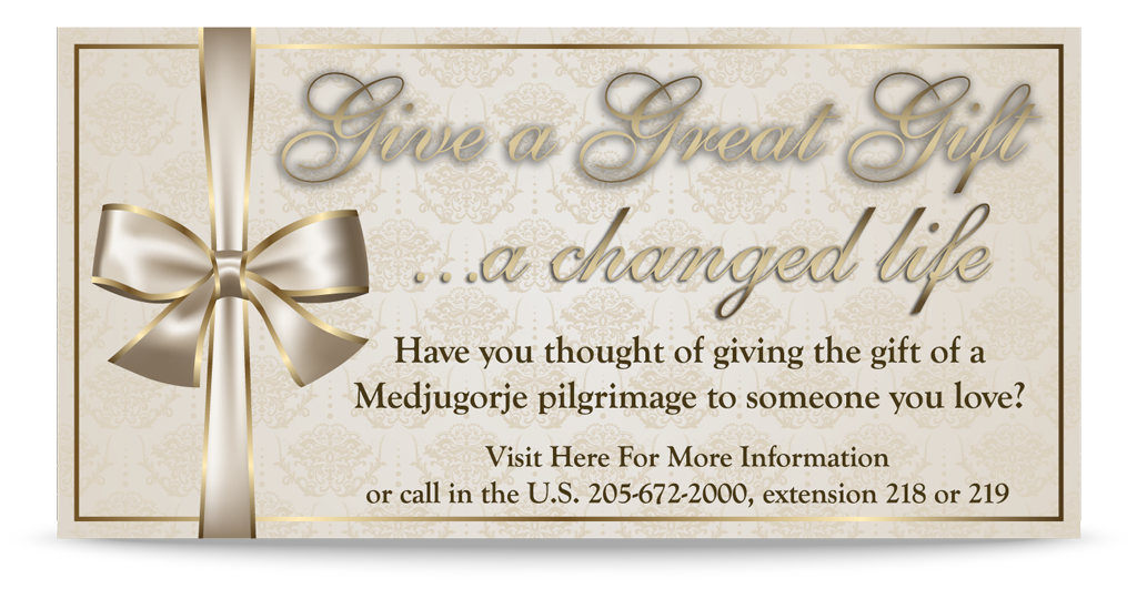 Give the Gift of a Pilgrimage to Medjugorje