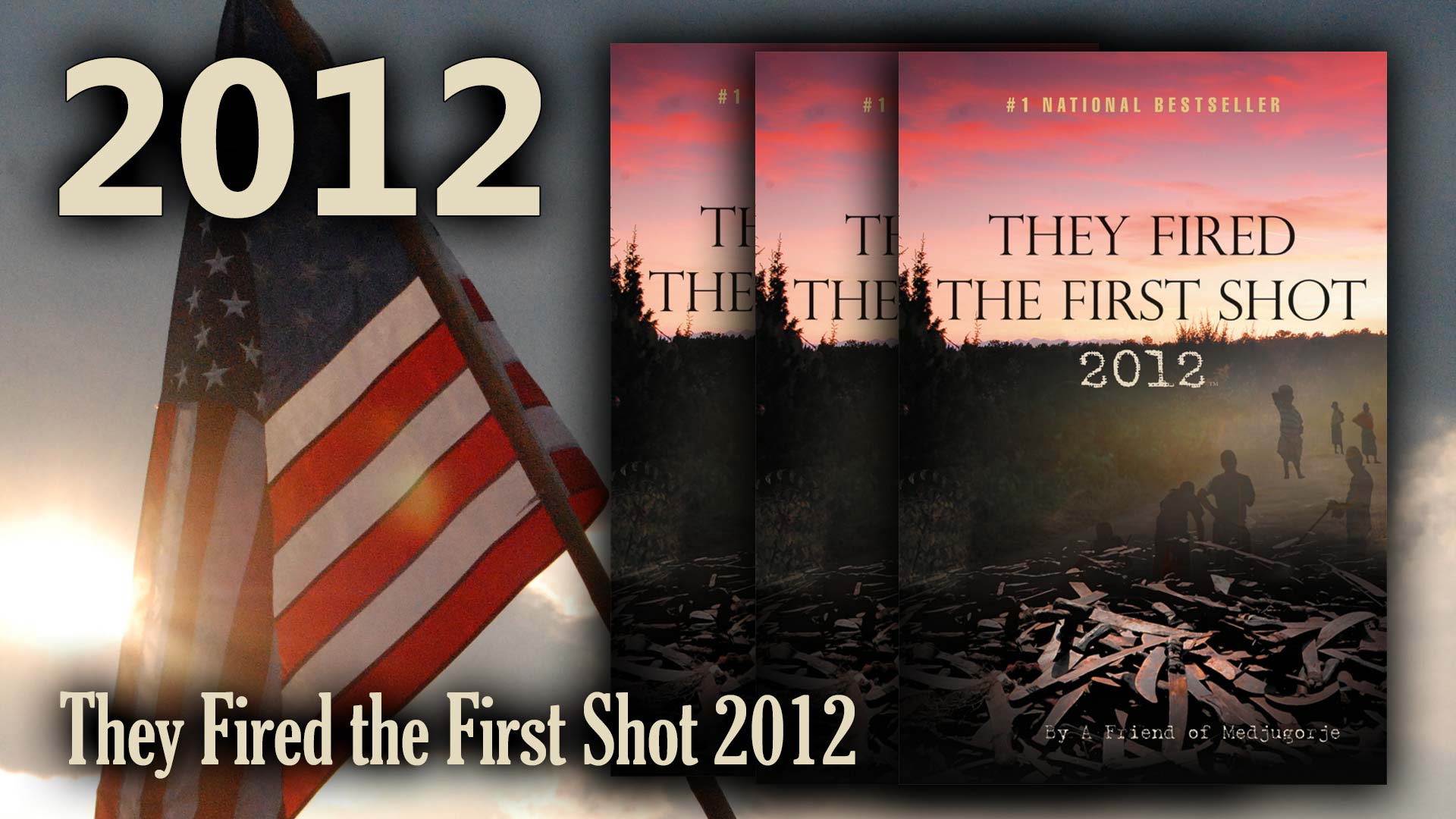 62-They-Fired-the-First-Shot-2012