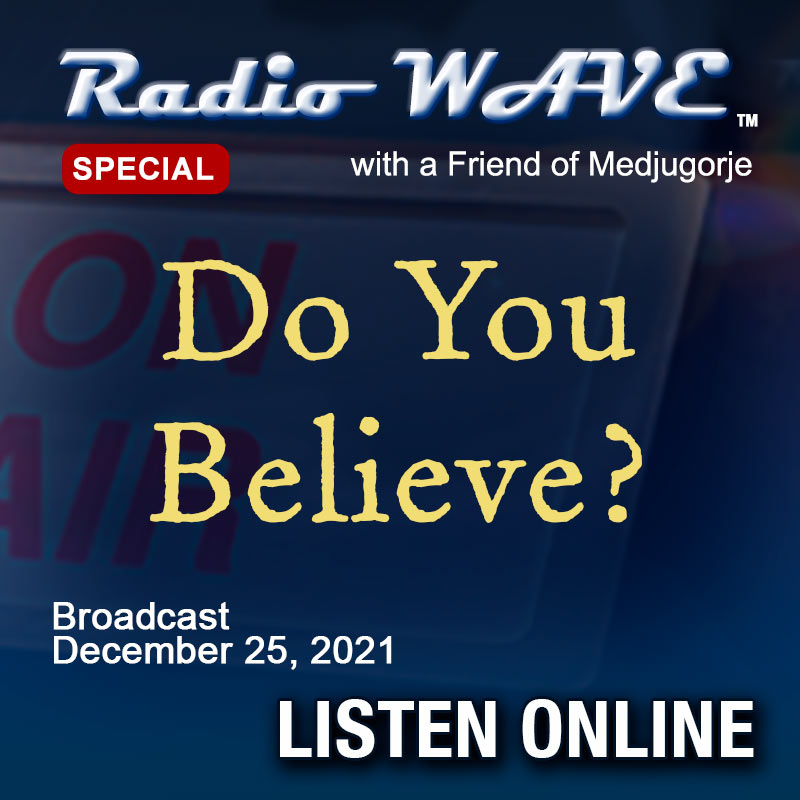 Do You Believe? - Radio Wave