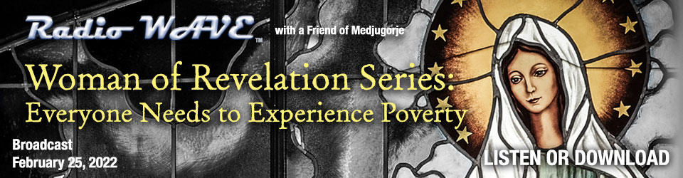 Woman of Revelation Series: Everyone Needs to Experience Poverty