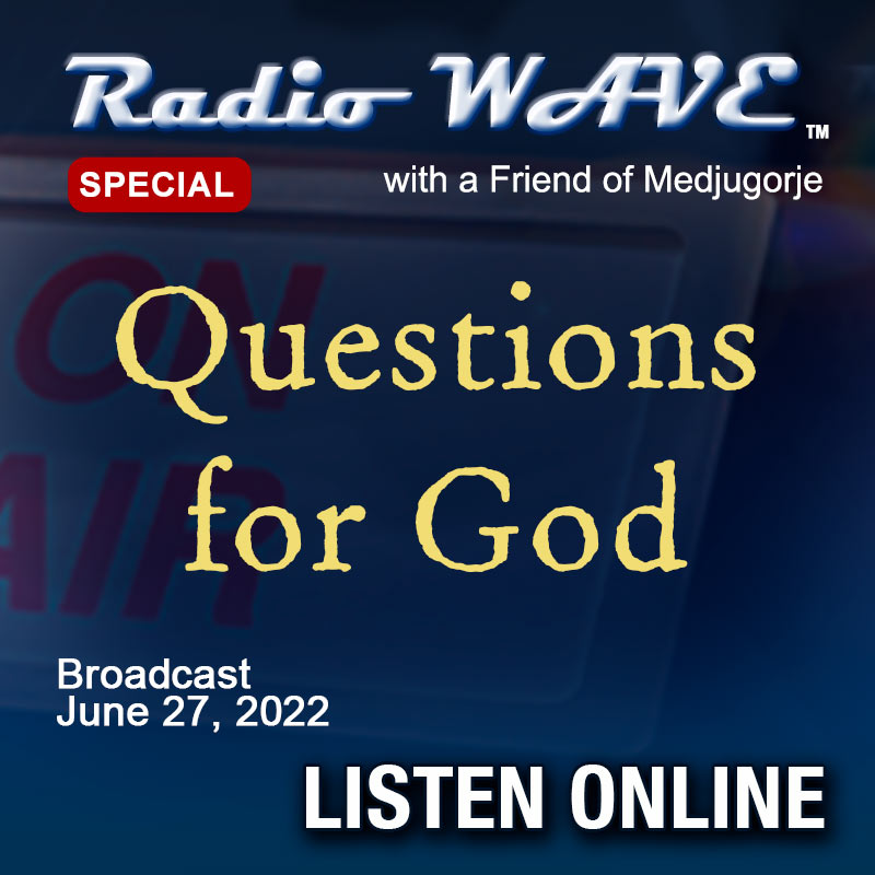 Questions for God - Radio Wave