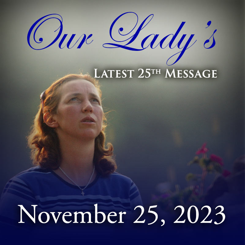 November 25, 2023 Message for the World