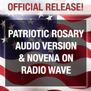 Patriotic Rosary Audio Version