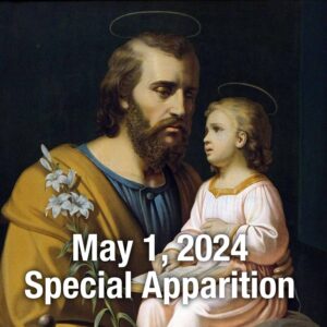 May 1, 2024 Special Apparition